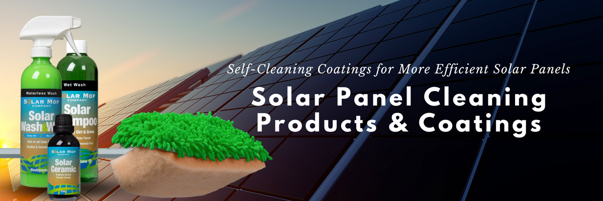 Solar Mop Company - Self Cleaning Coatings for More Efficient Solar Panels